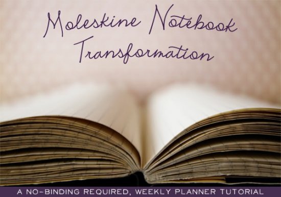 Moleskine Notebook Transformation Title