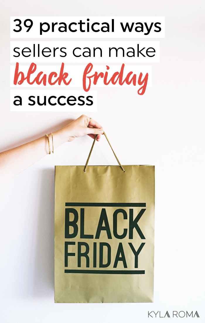 39 practical ways sellers can make black friday and small business staturday a success